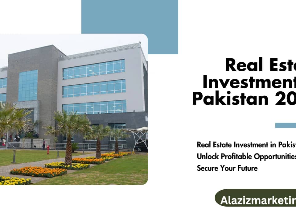 Real estate investment in Pakistan